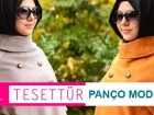 Tesettür Panço Modelleri